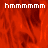Red and orange pixelated background with white text 'hmmmmm' repeated across three positions, one section of the image is gray.
