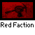 Red background with dark pixelated shape resembling a weapon, below which is gray bar containing 'Red Faction' text in blocky font.