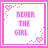 Pixelated pink and white square icons with heart borders, displaying text variations of 'NEVER THE GIRL' and 'I'M ALWAYS HIS FRIEND' in a