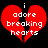 Red broken heart with white text 'i adore breaking hearts' on black background, two identical frames with slight pixel variation.