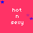 A static image with a bright pink background displays the text 'hot n sexy' in white pixelated font, surrounded by scattered blue and purple stars.