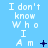 A static image with light blue background displaying repeated text "I don't know Who I Am" in white pixelated font, each instance accompanied by a small dark symbol.