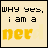Four- with beige background and black borders; each contains text "WHY YES, i am a" in pixelated font above yellow "nerd" letters