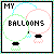 Pixel art icon with 'MY BALLOONS' text, three balloon outlines in cyan, green, and pink, black handles, and a multicolored border.
