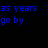 Blue text on black background with repeated phrases and a gray rectangle at bottom right.