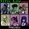 Pixel art preview of six characters from Fatal Fury URBAN, with green 'FATAL FURY' and red 'URBAN' text at top, black 'PREVIEW' text at bottom.