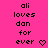 Pixelated text on bright pink background reads 'ali loves dan for ever' with a heart symbol, displayed in two identical vertical