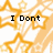 Pixelated orange star pattern background with black text reading "I Dont Wanna be In love" in four separate segments.