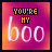 Pixelated text 'YOU'RE MY boo' on gradient background with subtle animation changes across frames.