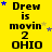 Yellow background with black text reading "Drew is movin 2 OHIO" repeated in a , blue and yellow stars scattered around the text