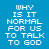 Blue background with white pixelated text repeating 'WHY IS IT NORMAL FOR US TO TALK TO GOD' and 'BUT WHEN HE TALKS BACK WE'RE INSANE?' in a pattern, some frames showing diagonal motion blur effects