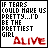 A 5x5 contact sheet of animated frames showing a text-based icon with changing red dot patterns and occasional color variations in the phrase "IF TEARS COULD MAKE US PRETTY...I'D BE THE PRETTIEST GIRL" above the word "ALIVE".