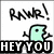 Pixelated cartoon character with light blue body, black eyes, and jagged mouth saying "RAW!" above text "HEY YOU" on white background.
