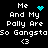 Black background with white pixelated text reading "Me And My Polly Are So Gangsta" and a heart symbol, featuring two distinct animated blue symbols.