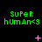 Green pixelated text 'SuPeR hUmAn<3' repeated across three on black background with pink plus signs and stars changing position in animation