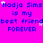 Pixelated text on bright pink background with blue and white stars, repeating 'Nadja Sims is my best friend FOREVER' in four