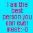 Four identical pixelated text in cyan, green, bright green, and teal backgrounds with red-pink text reading "I am the best person you can ever meet:-O"