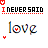 Animated contact sheet of 18 frames showing a buddy icon with changing text and color patterns above the word "love" in pixelated font, all on white background with gray transparency area at bottom right.