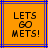 Two orange square with blue and purple borders display pixelated text reading LETS GO METS! in black block letters