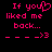 Pixelated pink text on black background reads "If you liked me back..." with a heart symbol replacing the 'u' in 'you', followed by three underscores and a winking smiley face.