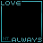 Animated sequence of a cyan heart shape forming within a cyan frame, with 'LOVE' and 'NT ALWAYS' text elements visible around the