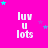 A bright pink background with repeated 'luv u lots' text in white, scattered cyan and purple stars, and a gray rectangle partially visible on the right.