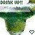 Pixelated image showing a green drink in a glass with 'DRINK UP!!' text above and a heart symbol below.