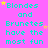 A static image with a bright pink background displays repeated cyan text reading "Blondes and Brunetes have the most fun" with scattered yellow and pink stars.
