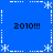 Blue background with white dotted lines and asterisk shapes forming a border, four instances of '2010!!!' text in black pixelated font at corners and center.