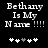 Black background with white pixelated text reading 'Bethany Is My Name !!!!' and a of five heart symbols below, where the third heart is grayed out