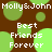 Brown background with green circular shapes and repeated white text reading "Molly&John Best Friends Forever" in pixelated font.