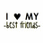 Pixelated text reads "I ❤️ MY BEST FRIENDS" with a black heart symbol, displayed across three identical static frames on white background.