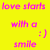 Yellow background with pink text and emoticons arranged in two , left reads 'love starts with a :) smile and ends with a :( tear', right reads 'continues with a kiss'