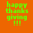 Green pixelated text 'happy thanks giving !!!' on orange background with yellow rectangular overlays in different positions across six