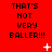 Red background with repeated text 'THAT'S NOT VERY BALLER!!!' in black pixelated font, scattered white star and dot shapes.