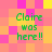 Green pixelated text 'Claire was here!!' appears on a of pink, orange, and yellow squares with no visible animation changes