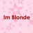 Pink star-patterned background with red text reading "Im Blonde Be Jealous Your Brunette GET A LIFE" in pixelated font.