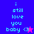 Pixelated text 'i still love you baby <3' on split background with blue, purple, and pink sections; two star icons animate between frames.
