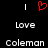 Red pixelated heart symbol above two vertical white lines, with 'Love' and 'Coleman' text below each line on black background.