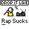 Animated contact sheet of a pixel art character repeatedly hitting an object with a stick, accompanied by text elements and repeated phrase "Rap Sucks" across all frames.