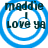 Blue concentric circles with dark text reading "maddie I LOVE YA" in four quadrants, each with distinct pixelation and alignment variations.