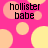 A static image with a bright pink background featuring scattered light orange and yellow circles, overlaid with the text "hollister babe" in black pixelated font.