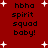 Red background with white starbursts and black text reading 'hbha spirit squad baby!' in four identical sections.