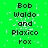 Green background with white pixelated noise and repeated text "Bob Waldo and Plaxico Fox" in black block letters across three