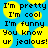 Pixelated text on yellow circles against a blue background, repeating phrases like 'I'm pretty', 'I'm cool', and 'ur jealous!' in black block letters.