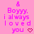 Pixelated pink background with repeated text "& Boyyy, i always loved you" and red heart symbols in a