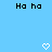 Pixelated blue background with repeated "Ha ha" text and white heart/arrow symbols in a pattern