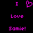 Pixelated pink text and heart symbol on black background, displaying "I ❤️ Love Samie!" in three lines with identical left and right sides.