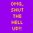 Purple background with yellow text reading "OMG, SHUT THE HELL UP!!" in pixelated font, with blue rectangular overlays shifting across the text in a repeating pattern.