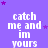 Purple background with white text reading 'catch me and im yours' repeated in a pattern, scattered purple stars